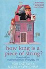 How Long Is a Piece of String