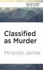 Classified as Murder