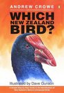 Which New Zealand Bird A Simple StepbyStep Guide to the Identification of New Zealand's Native and Introduced Birds