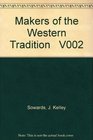 Makers of the Western Tradition   V002