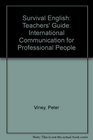 Survival English Teachers' Guide International Communication for Professional People