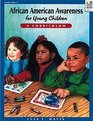 African American Awareness for Young Children A Curriculum