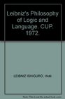 Leibniz's Philosophy of Logic and Language