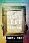 The Tsar of Love and Techno Stories