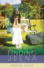 Finding Jeena A Novel