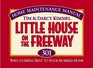 Little House on the Freeway  301 Ways to Bring Rest to Your Hurried Home