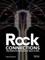 Rock Connections The Complete Family Tree of Rock 'n' Roll