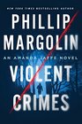 Violent Crimes (Amanda Jaffe, Bk 5)
