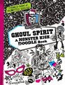 Monster High Ghoul Spirit A Monster High Doodle Book