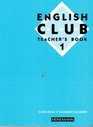 English Club Teachers' Book No 1