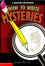 How to write mysteries A writer's notebook
