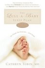 Lullababy Sleep Plan The Soothing Superfast Way to Help Your Newborn Sleep Through the Night