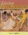 Living Psychology Textbook and Student Study Guide