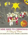 Nine Days to Christmas A Story of Mexico