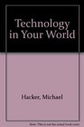 Technology in Your World
