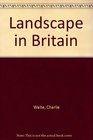 Landscape In Britain