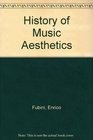 History of Music Aesthetics