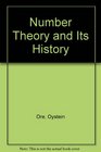 Number Theory and Its History