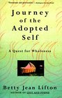 Journey of the Adopted Self A Quest for Wholeness
