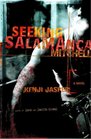 Seeking Salamanca Mitchell  A Novel