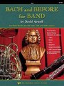 Bach and Before for Band