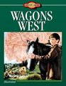 Wagons West (Young Reader's Christian Library)