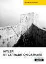 Hitler et la tradition cathare