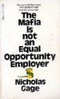 The Mafia is not an equal opportunity employer