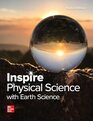 Inspire Physical Science with Earth: G9-12 Student Edition
