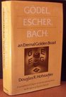 Godel, Escher, Bach: An Eternal Golden Braid