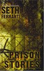 Prison Stories