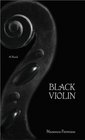 The Black Violin  A Novel
