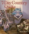 7-Day Country Quilts