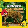 Angry Birds Playground Rain Forest A Forest Floor to Treetop Adventure