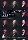 The Electoral College: Critical to our Republic