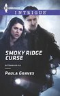 Smoky Ridge Curse (Bitterwood P.D., Bk 3) (Harlequin Intrigue, No 1438)