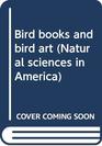 Bird books and bird art