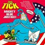 The Tick Mighty Blue Justice