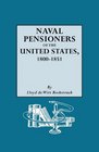 Naval Pensioners of the United States 18001851
