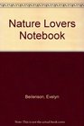 Nature Lovers Notebook