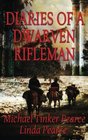 Diaries of a Dwarven Rifleman (Dwarven Rifleman Series)