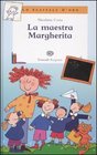 La Maestra Margherita