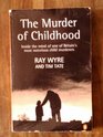 The Murder of Childhood