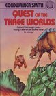 Quest of theThree Worlds