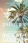 Nashville  Book Nine  You Me and a Palm Tree