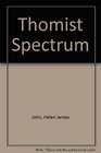 Thomist Spectrum