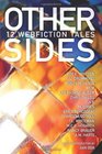 Other Sides 12 Webfiction Tales