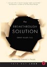 The Breakthrough Solution Release the Potential in People