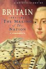 A Brief History of Britain 1660  1851 The Making of the Nation
