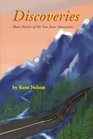 Discoveries Short Stories of the San Juan Mountains
